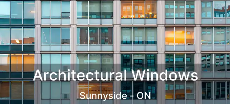  Architectural Windows Sunnyside - ON