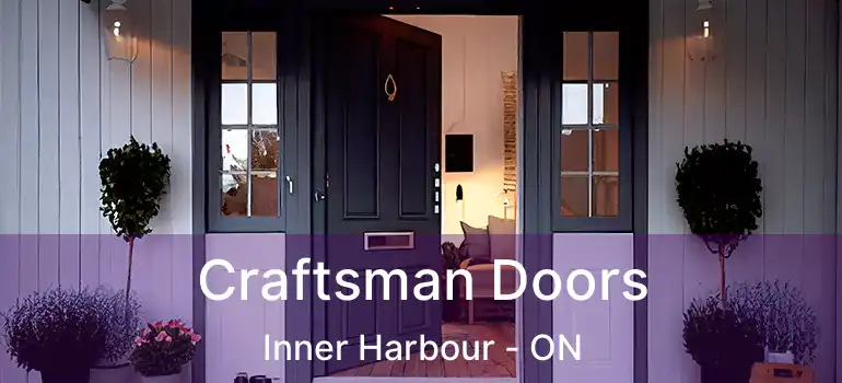  Craftsman Doors Inner Harbour - ON