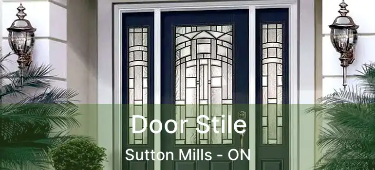  Door Stile Sutton Mills - ON