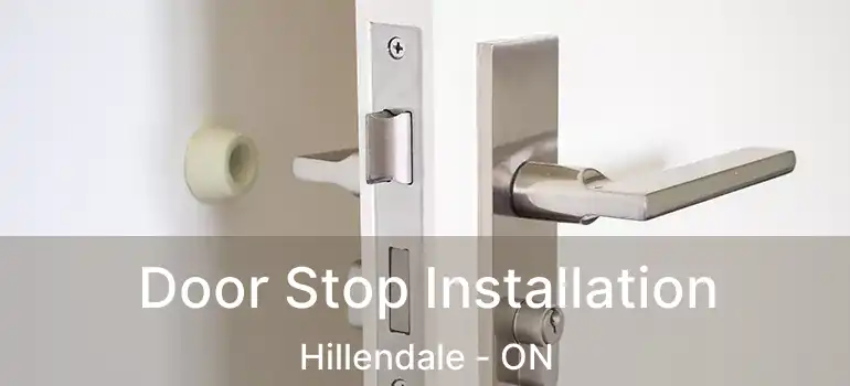  Door Stop Installation Hillendale - ON
