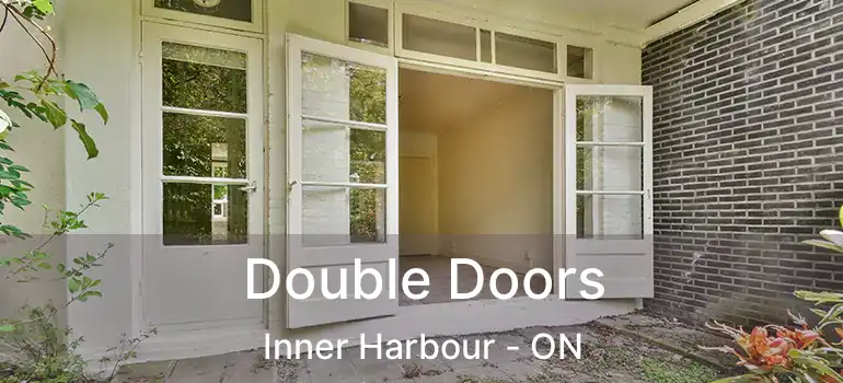  Double Doors Inner Harbour - ON