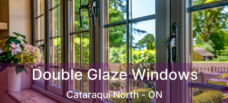  Double Glaze Windows Cataraqui North - ON
