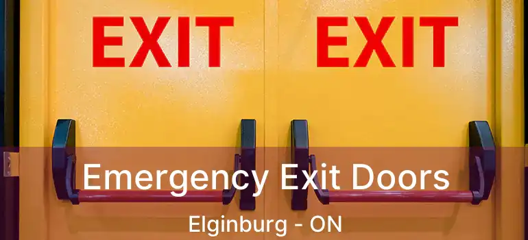  Emergency Exit Doors Elginburg - ON