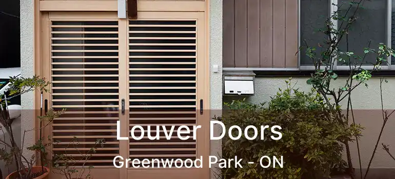  Louver Doors Greenwood Park - ON