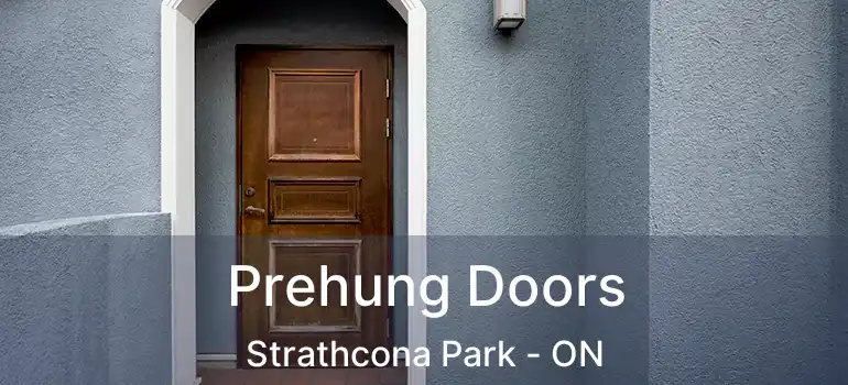  Prehung Doors Strathcona Park - ON
