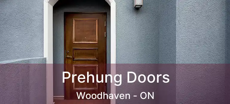  Prehung Doors Woodhaven - ON