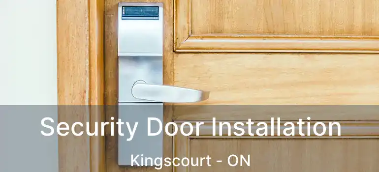  Security Door Installation Kingscourt - ON