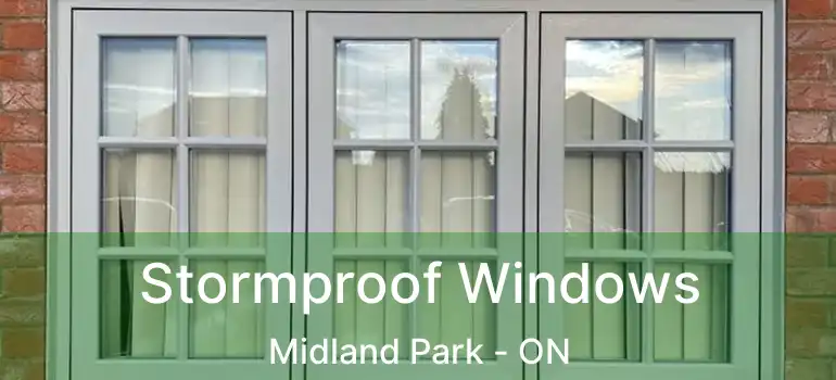 Stormproof Windows Midland Park - ON