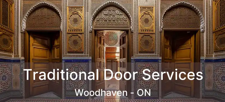  Traditional Door Services Woodhaven - ON