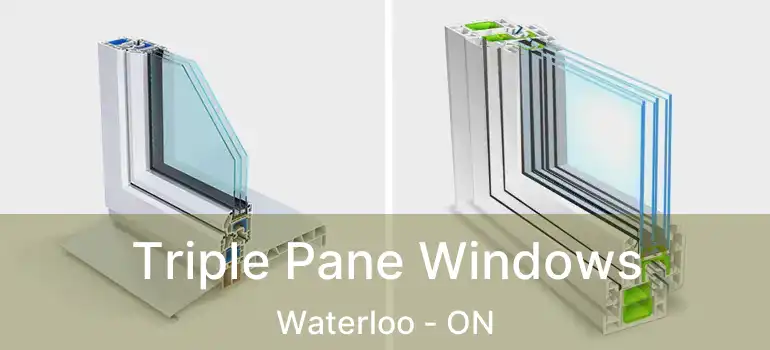  Triple Pane Windows Waterloo - ON