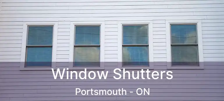  Window Shutters Portsmouth - ON